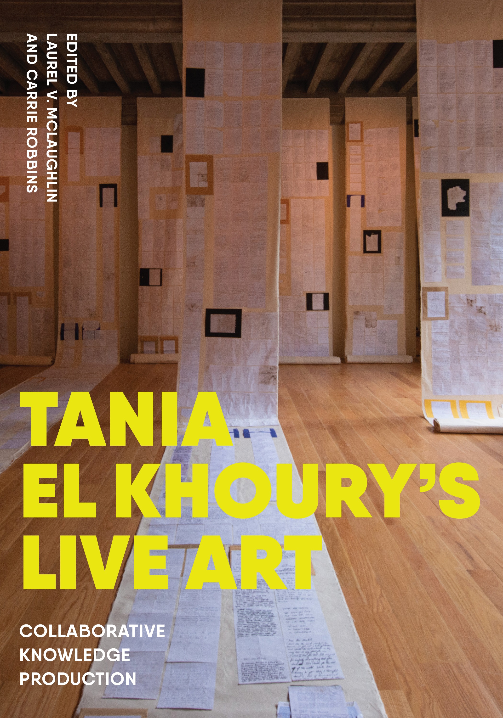 cover of Tania El Khoury's Live Art: Collaborative Knowledge Production