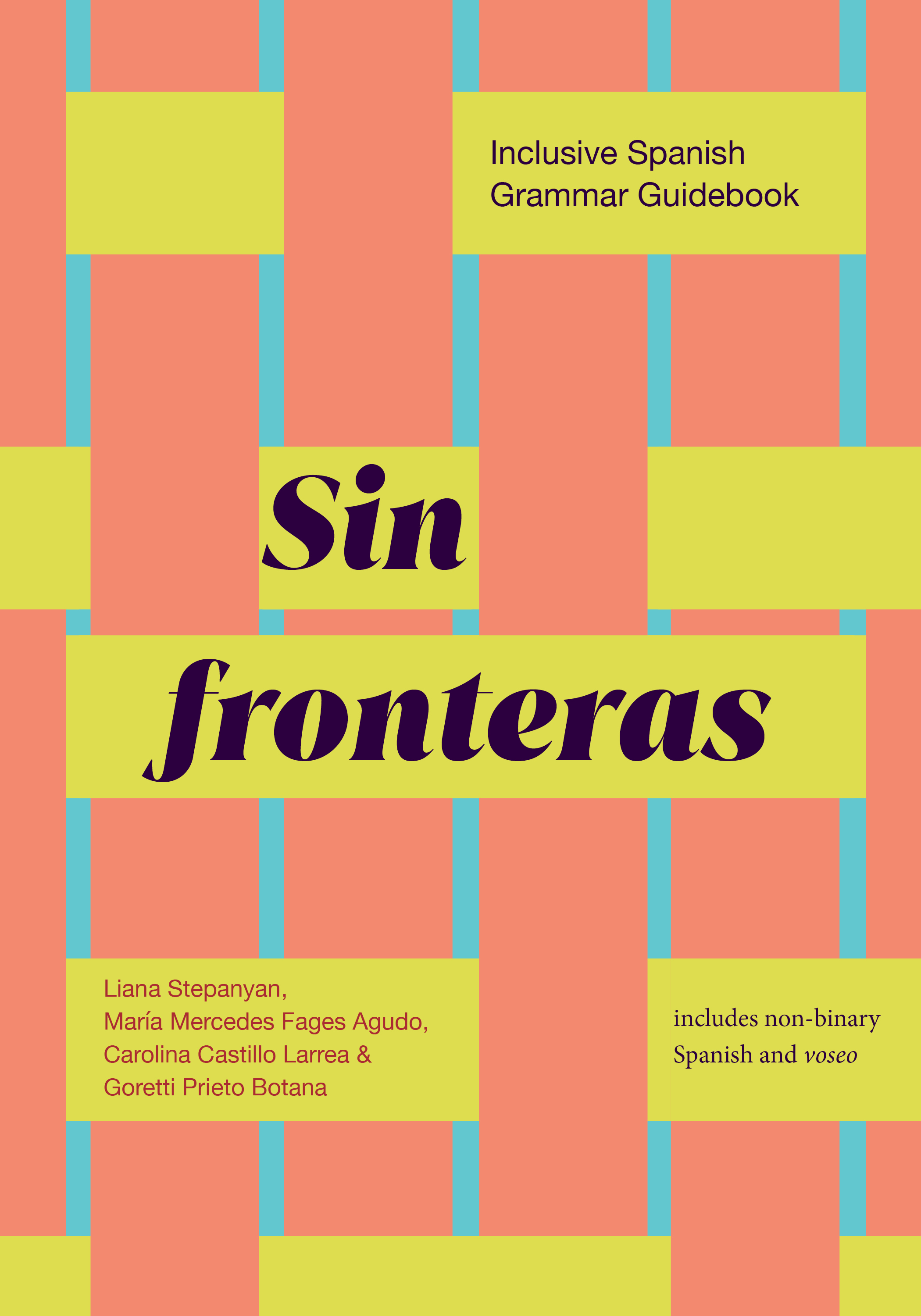 cover of Sin fronteras: Inclusive Spanish Grammar Guidebook